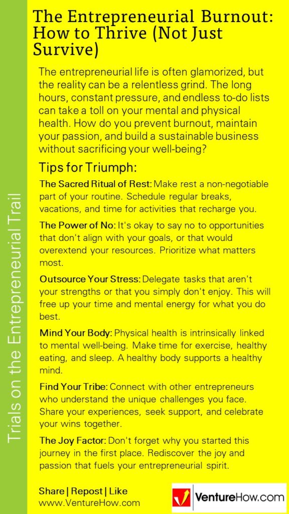 The Entrepreneurial Burnout: How to Thrive (Not Just Survive)