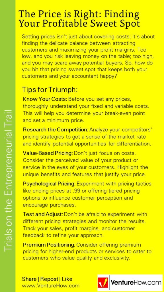 The Price is Right: Finding Your Profitable Sweet Spot