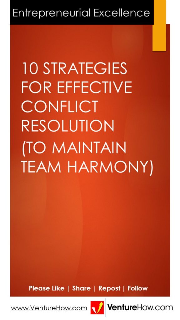 10 Strategies for Effective Conflict Resolution (To Maintain Team Harmony)