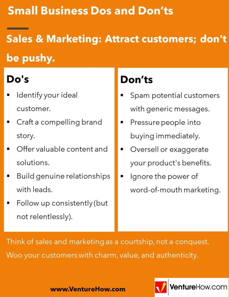 Sales & Marketing: Attract customers; don't be pushy.
