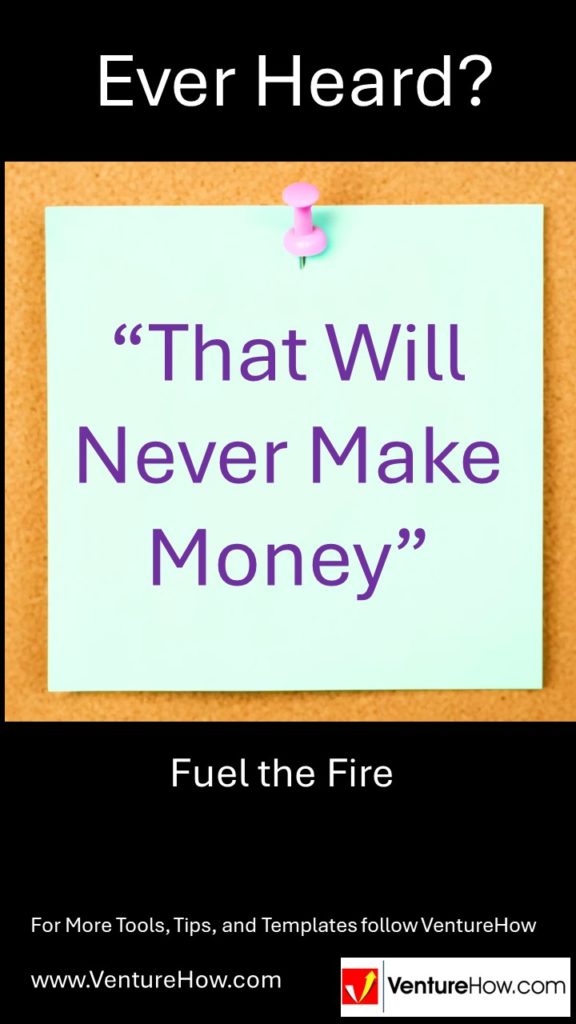 That Will Never Make Money