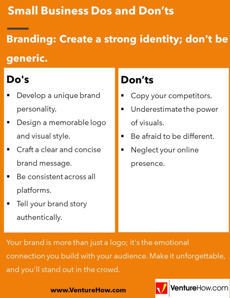 Branding: Create a strong identity; don't be generic.
