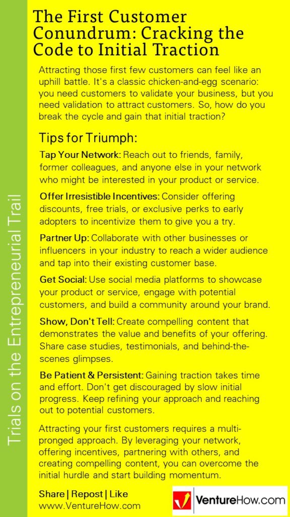 The First Customer Conundrum: Cracking the Code to Initial Traction