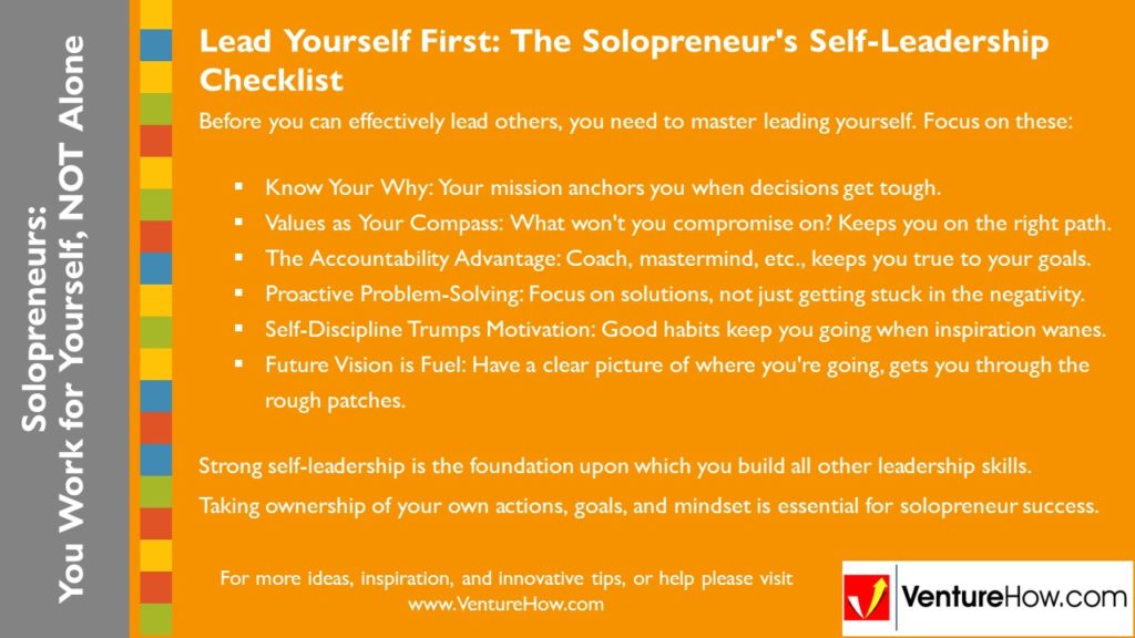 Solopreneurs: You Work for Yourself. Not Alone.Lead Yourself First: The Solopreneur's Self-Leadership Checklist