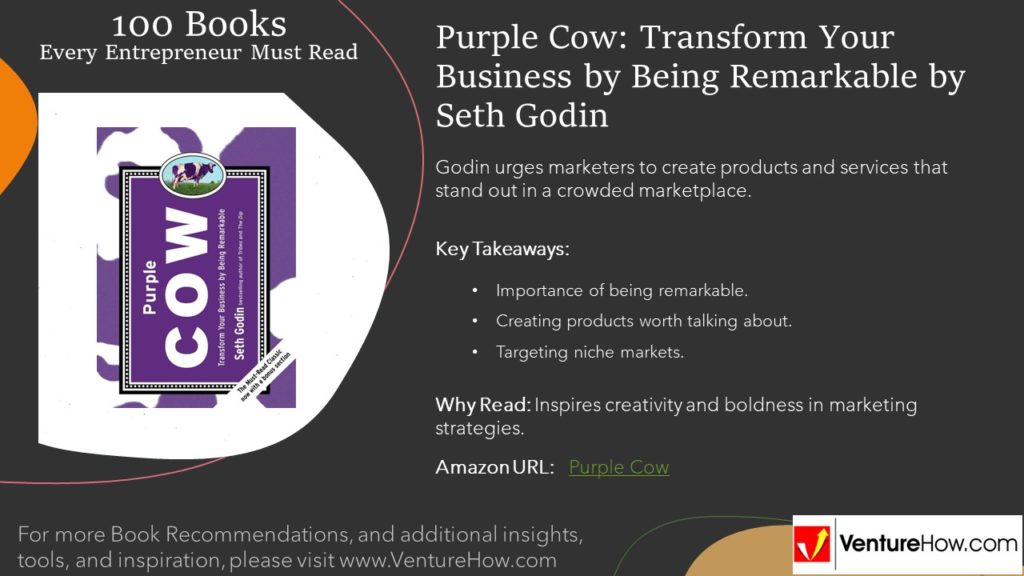 Purple Cow: Transform Your Business by Being Remarkable by Seth Godin