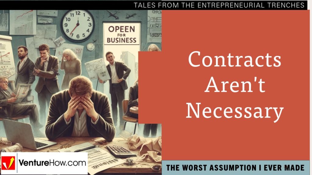 The Worst Assumption I Ever Made: Contracts Aren't Necessary