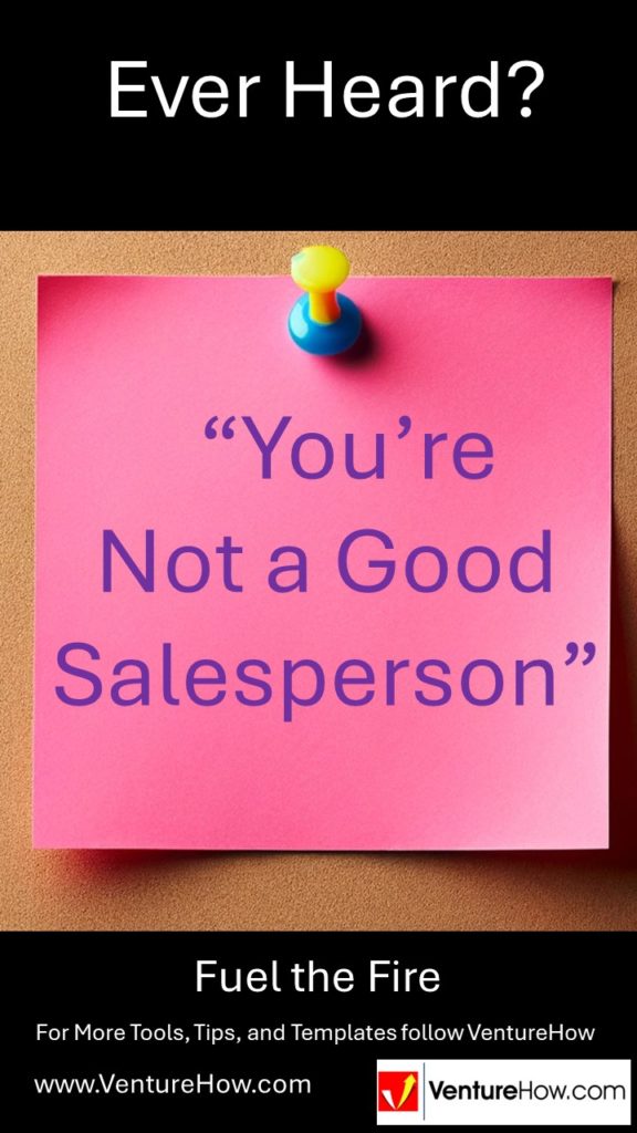 You're Not a Good Salesperson
