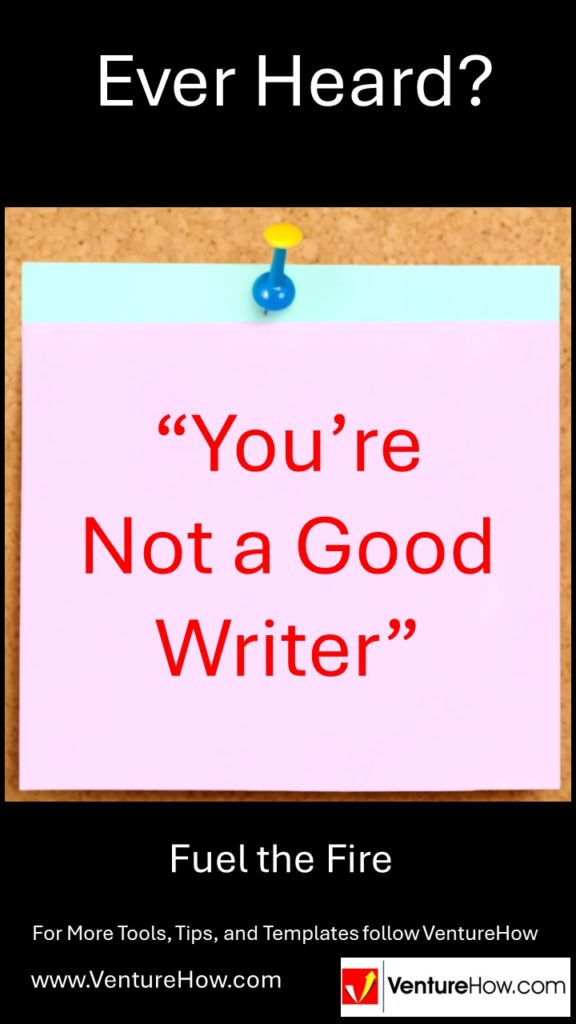 You're Not a Good Writer