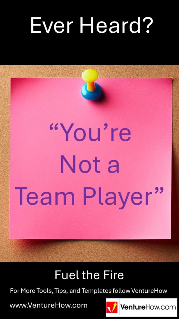 You're Not a Team Player